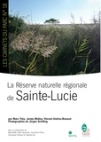 Marc Pala et James Molina - La réserve naturelle régionale de Sainte-Lucie.