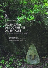 Marc Pala - Légendaire des Corbières tome 2 - Le Diable, Le sorcier et Le Saint.