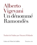 Alberto Vigevani et Vincent d' Orlando - Un dénommé Ramondès.
