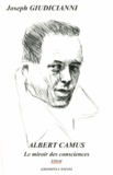 Joseph Giudicianni - Albert Camus - Le miroir des consciences.