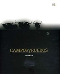 José Angulo et François Bruschet - Campos y Ruedos.