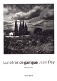 Jean Pey - Lumières de garrigue.