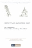 Emmanuel Jeuland et Soraya Messai-Bahri - Les nouveaux rapports de droit.