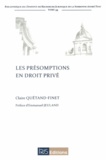 Claire Quétand-Finet - Les présomptions en droit privé.