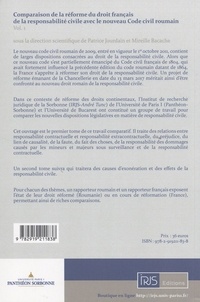 Comparaison de la réforme du droit français de la responsabilité civile avec le nouveau Code civil roumain. Volume 1