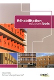  CNDB - Réhabilitation : solutions bois.