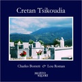 Charles Borrett et Lou Roman - Cretan Tsikoudia.