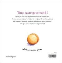 Tino, sacré gourmand !