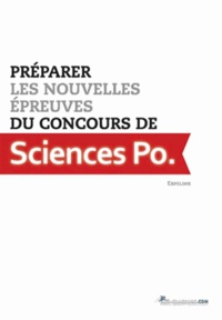 Amin Mbarki et Adrien Allorant - Préparer les nouvelles épreuves du concours de Sciences Po.
