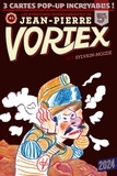  Sylvain-Moizie - Les aventures intersidérantes de Jean-Pierre Vortex Tome 1 : .
