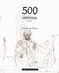 Nicolas de Crécy - 500 dessins - Volume 1.