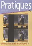 Anne Perraut Soliveres - Pratiques (Les cahiers de la médecine utopique) N° 54, Juillet 2011 : Infirmières, la fin d'un mythe ?.