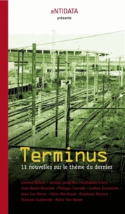 Philippe Jaenada et François Szabowski - Terminus - 11 nouvelles sur le dernier.