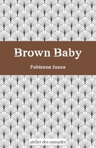 Fabienne Jonca - Brown Baby.