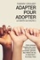 Thierry Crouzet - Adapter pour Adopter - Le geste qui sauve 2.