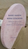 Gianni D'Elia - Basse saison / Bassa stagione.