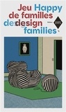 Claire Gautier - Jeu de familles design.