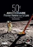Marc Bradfer et Marie-Ange Sanguy - 50e anniversaire du premier Homme sur la Lune - 1969-2019.