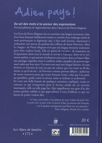 Adieu pays !. La langue régionale d'un écrivain de haute Provence, Pierre Magnan