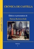 Patricia Rochwert-Zuili - Crónica de Castilla - Édition et présentation.