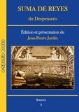 Jean-Pierre Jardin - Suma de Reyes du Despensero - Édition et présentation.