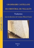 Cristóbal de Villalón - Grammaire castillane de Cristóbal de Villalón.