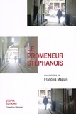 François Maguin - Le promeneur stéphanois.