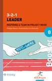 Philippe Masson - 3-2-1 Leader - Inspiring a Team in Project Mode.