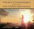  Arundhati et  Vasistha - Voyage chamanique des temps nouveaux - Mandala sonore et conscience expansée. 1 CD audio