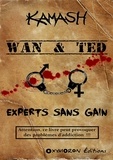  Kamash - Wan & Ted - Experts Sans Gain.
