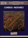  Collectif d'auteurs - Cambrai-Niergnies.
