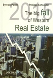 Sylvain Perifel et Philippe Schneider - 2015 The Big Fall of Western Real Estate.
