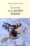 Philippe Legendre-Kvater - Comptines de la sorcière Dubalai.