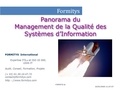 Formitys Formitys - Panorama du Management de la Qualité des Systèmes d’Information.