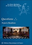 Francis Baudoux - Questions.