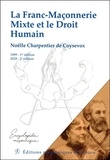 Noëlle Charpentier de Coysevox - La Franc-Maçonnerie Mixte et le Droit Humain.