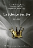 Ferran et  Papus - La science secrète.