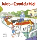 Lionel Hignard et Françoise Lemonnier - Julot sur le canal du Midi.