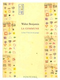 Walter Benjamin - La Commune - La liasse "k" du Livre des passages.