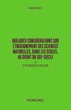 Frédéric Metz - Quelques considérations sur l'enseignement des sciences naturelles, dans les écoles, au début du XXIe siècle - Le plongeur de Pélasge.