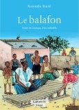 Konomba Traoré - Le balafon - Traité de musique d'un balânfôla.