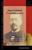 Christian Guilleré - Jean Guiraud - Souvenirs de jeunesse 1866-1900.