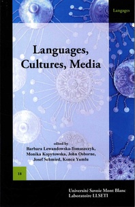 Barbara Lewandowska-Tomaszcyk et Monika Kopytowska - Languages, Cultures, Media.