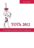 Christophe Roche - Toth 2012 - Terminologie & ontologie : théories et applications.