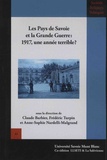 Claude Barbier et Frédéric Turpin - Les pays de Savoie et la Grande Guerre : 1917, une année terrible ?.