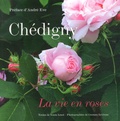 Sonia Lesot et Georges Lévêque - Chédigny - La vie en roses.