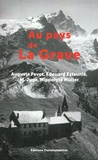 Auguste Favot et Edouard Estaunié - Au pays de La Grave.