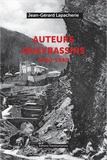 Jean-Gérard Lapacherie - Auteurs gueyrassins (1840-1940).