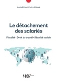 Annie Elfassi et Kheira Mebrek - Le détachement des salariés.