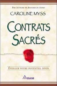 Caroline Myss - Contrats Sacres.